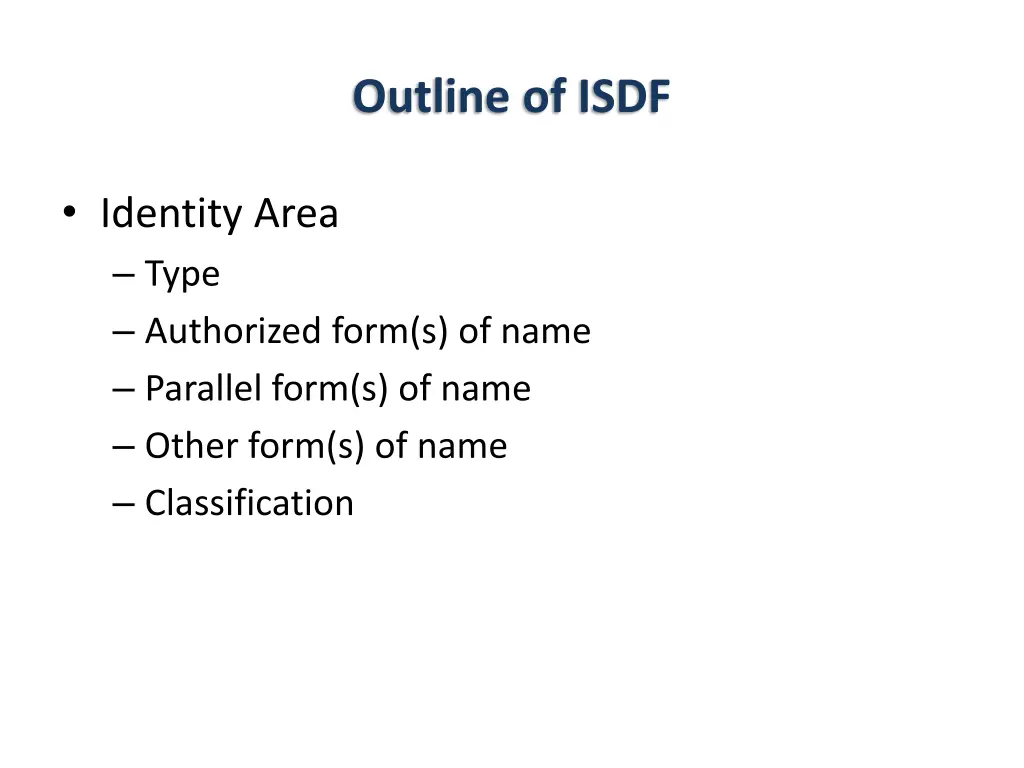 outline of isdf 1