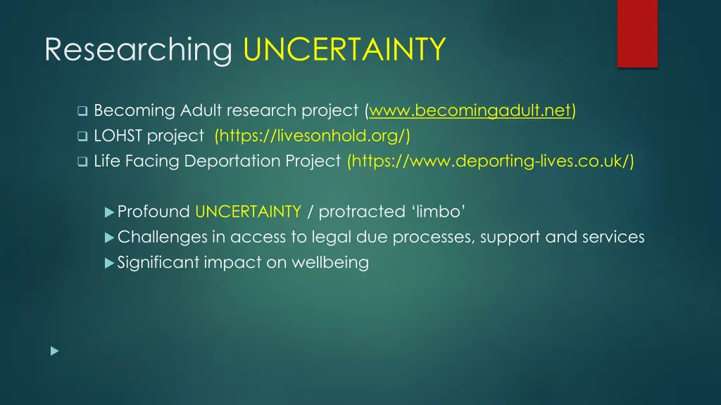 researching uncertainty