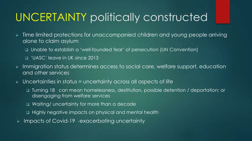 uncertainty politically constructed