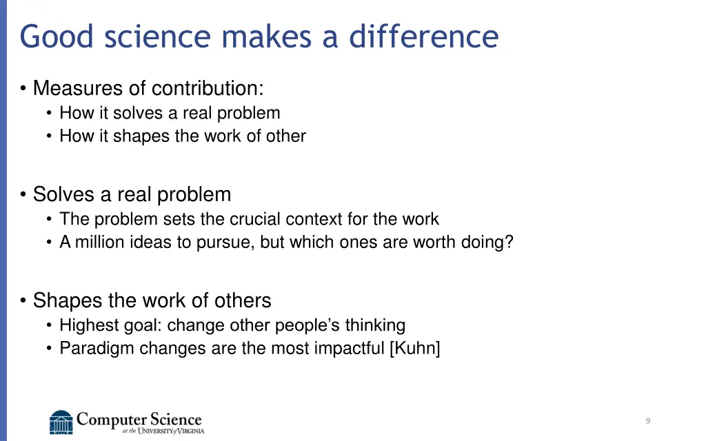 good science makes a difference