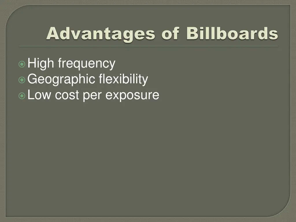 high frequency geographic flexibility low cost