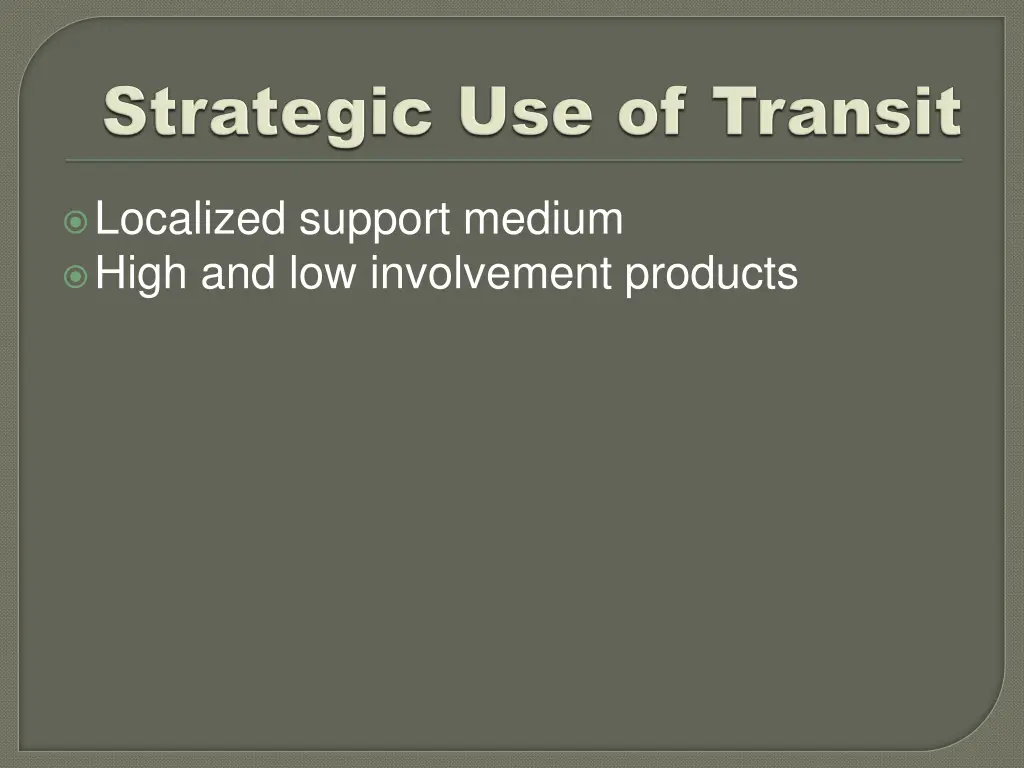 localized support medium high and low involvement