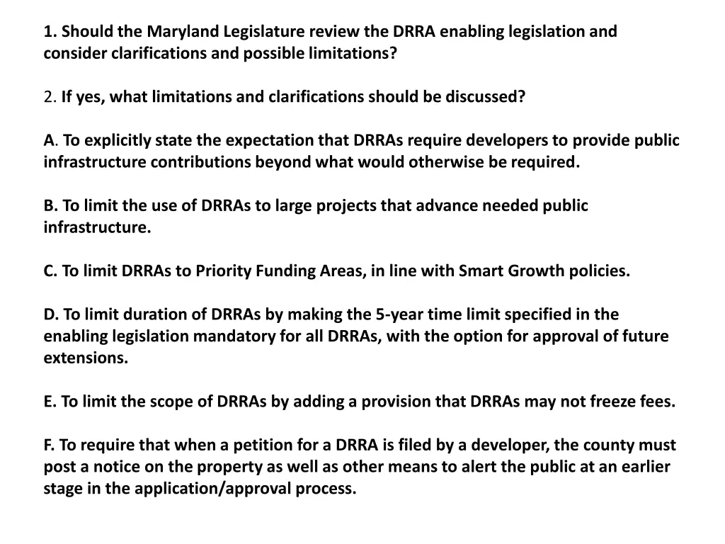 1 should the maryland legislature review the drra