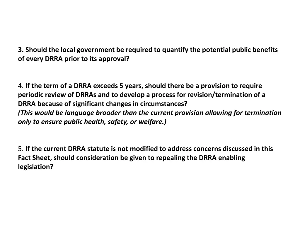 3 should the local government be required