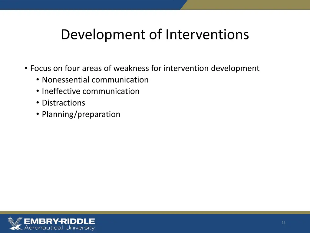 development of interventions