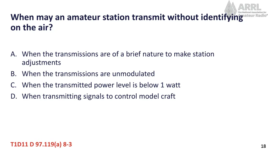 when may an amateur station transmit without 1