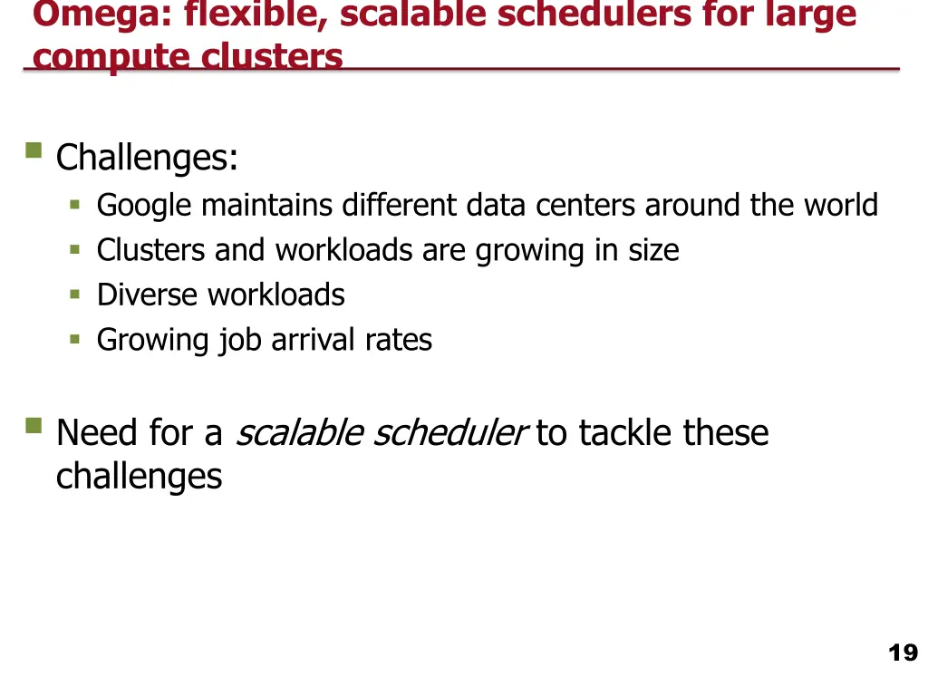 omega flexible scalable schedulers for large
