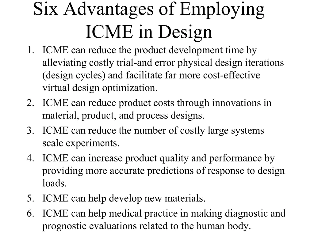 six advantages of employing icme in design 1 icme