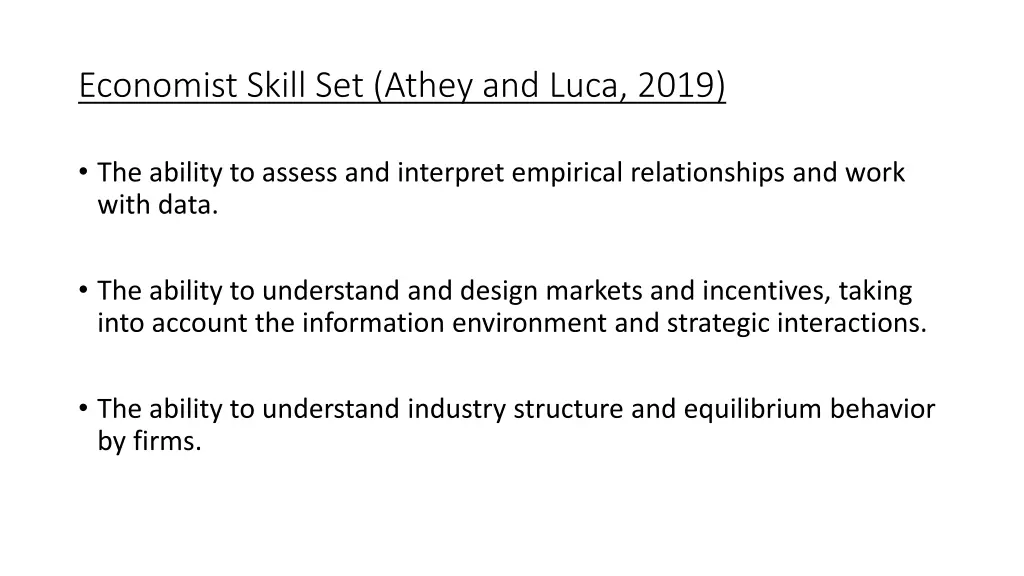 economist skill set athey and luca 2019