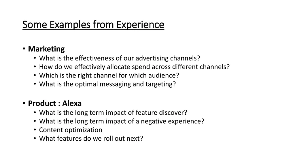 some examples from experience some examples from