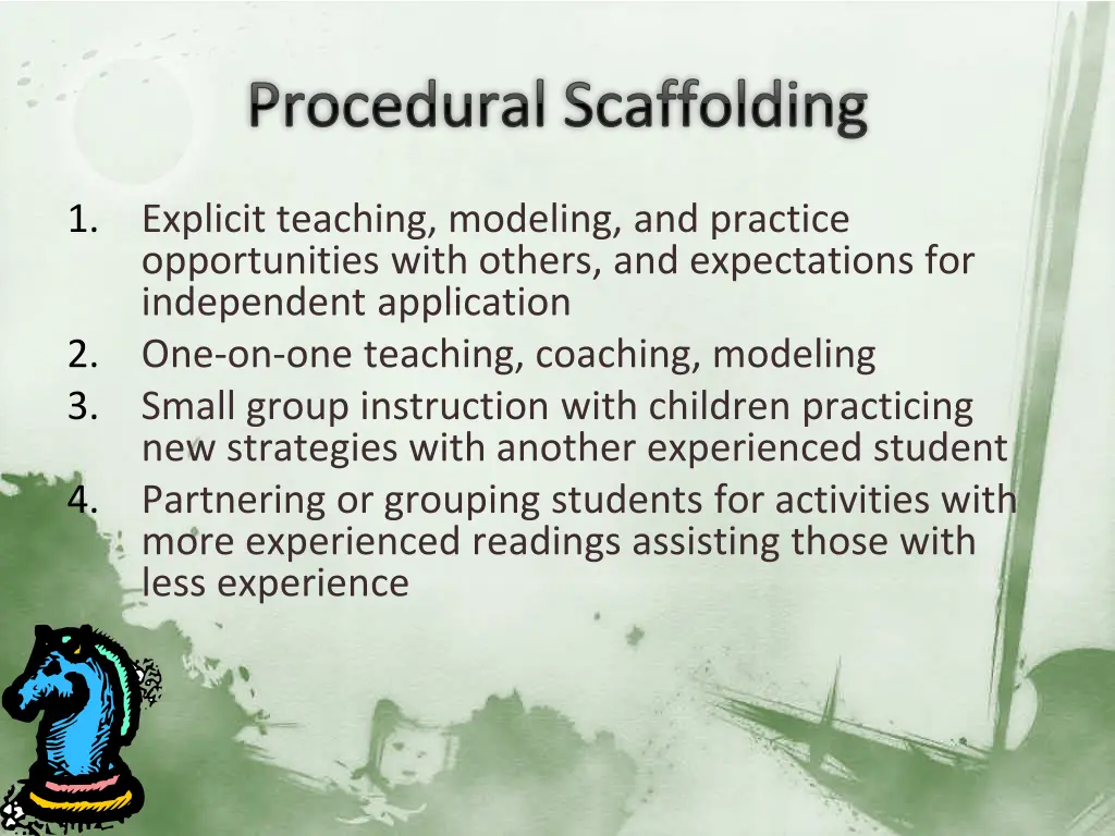 procedural scaffolding