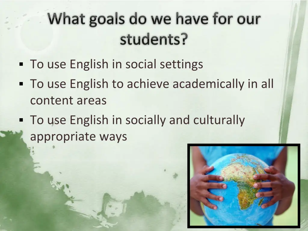 what goals do we have for our students