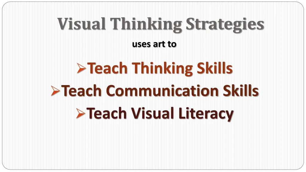 visual thinking strategies