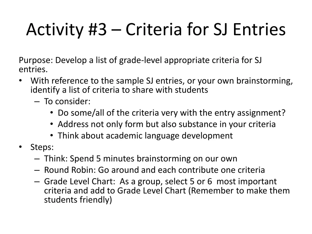 activity 3 criteria for sj entries