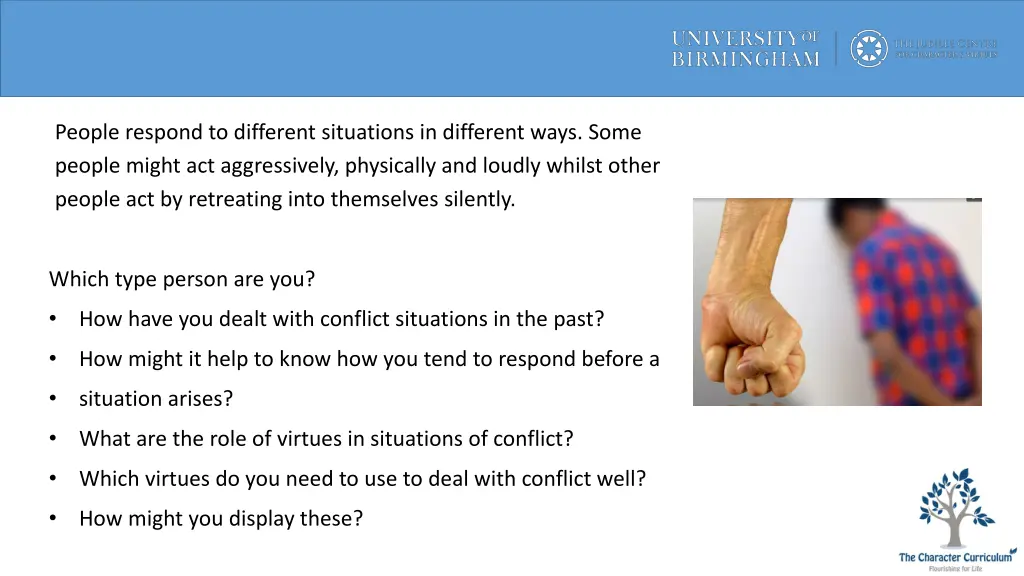 people respond to different situations