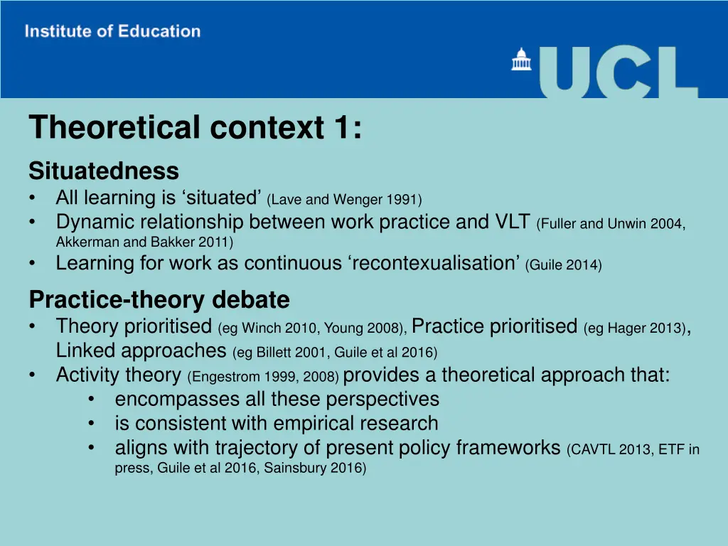 theoretical context 1 situatedness all learning