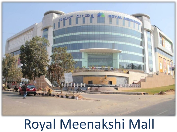 royal meenakshi mall