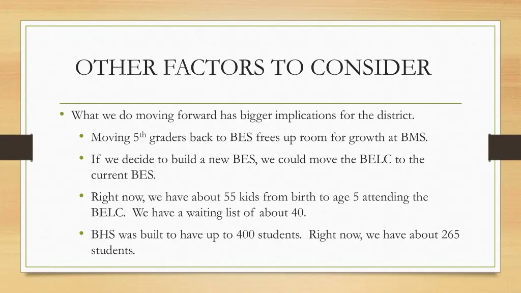 other factors to consider