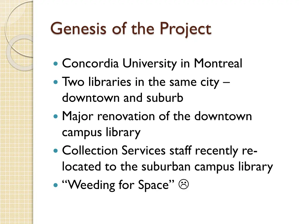 genesis of the project