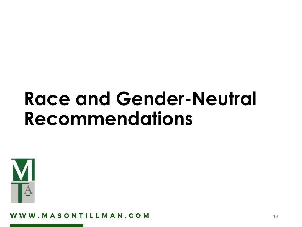 race and gender neutral recommendations