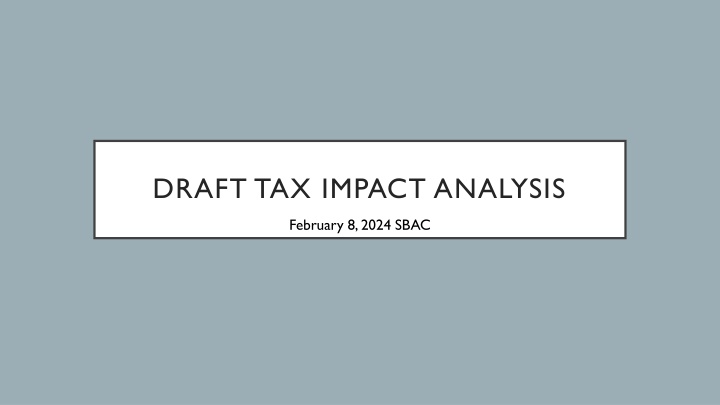 draft tax impact analysis