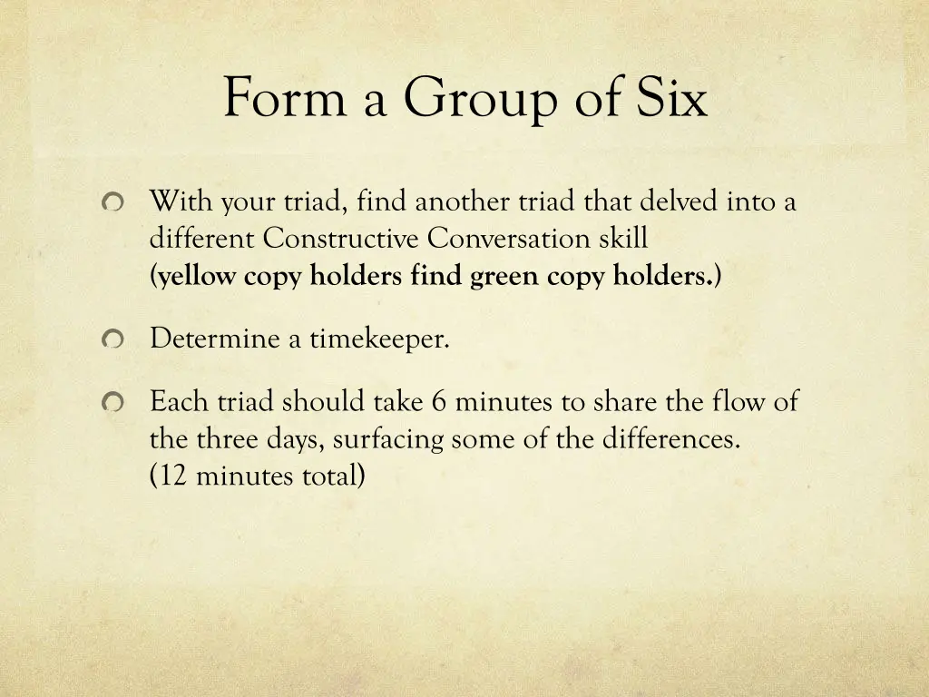 form a group of six