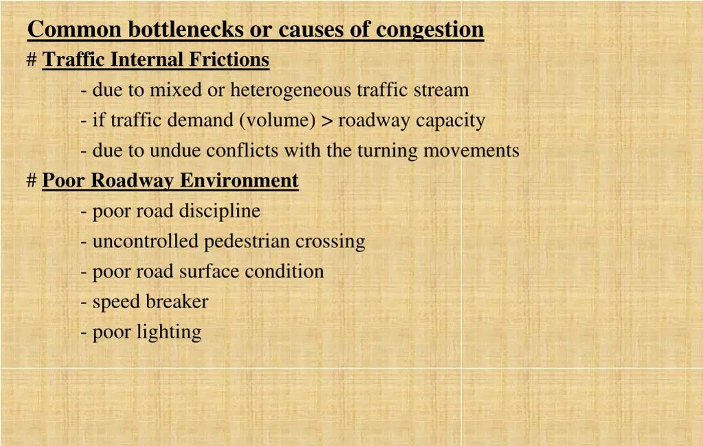 common bottlenecks or causes of congestion 2