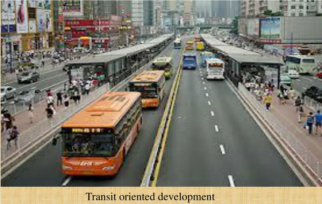 transit oriented development