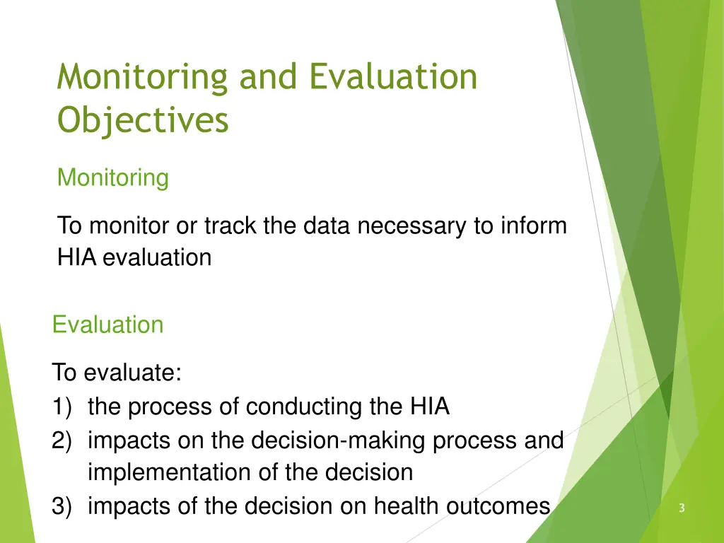 monitoring and evaluation objectives