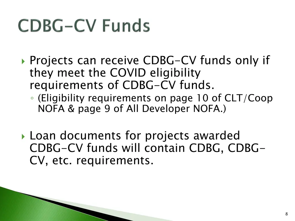 projects can receive cdbg cv funds only if they
