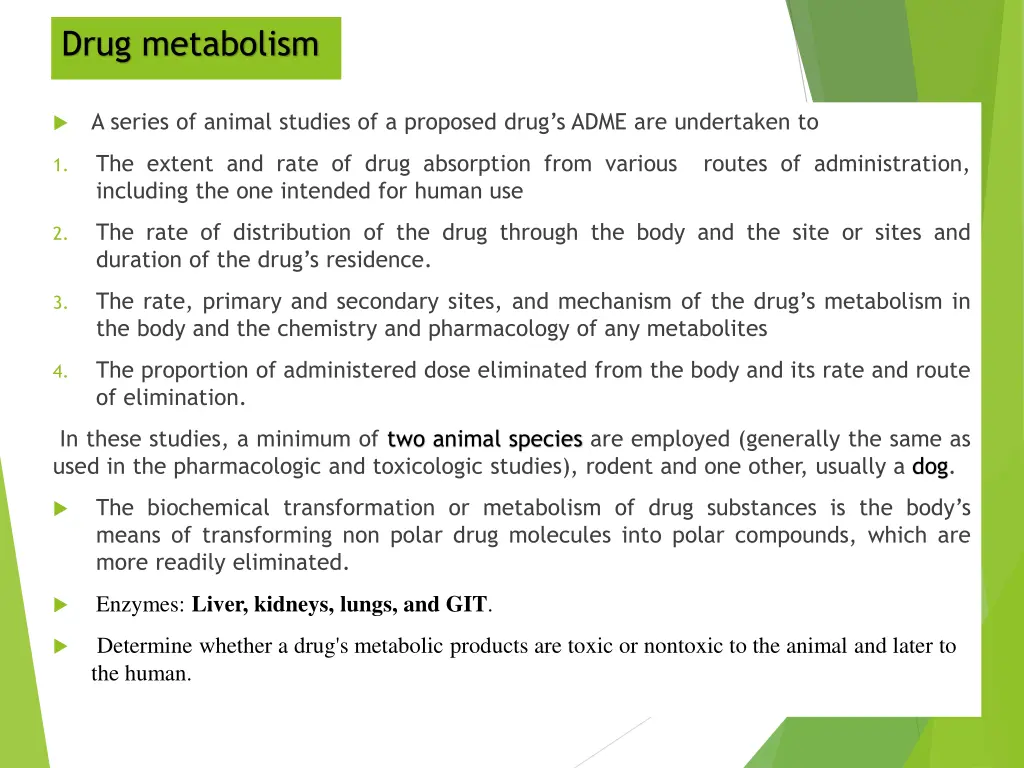 drug metabolism
