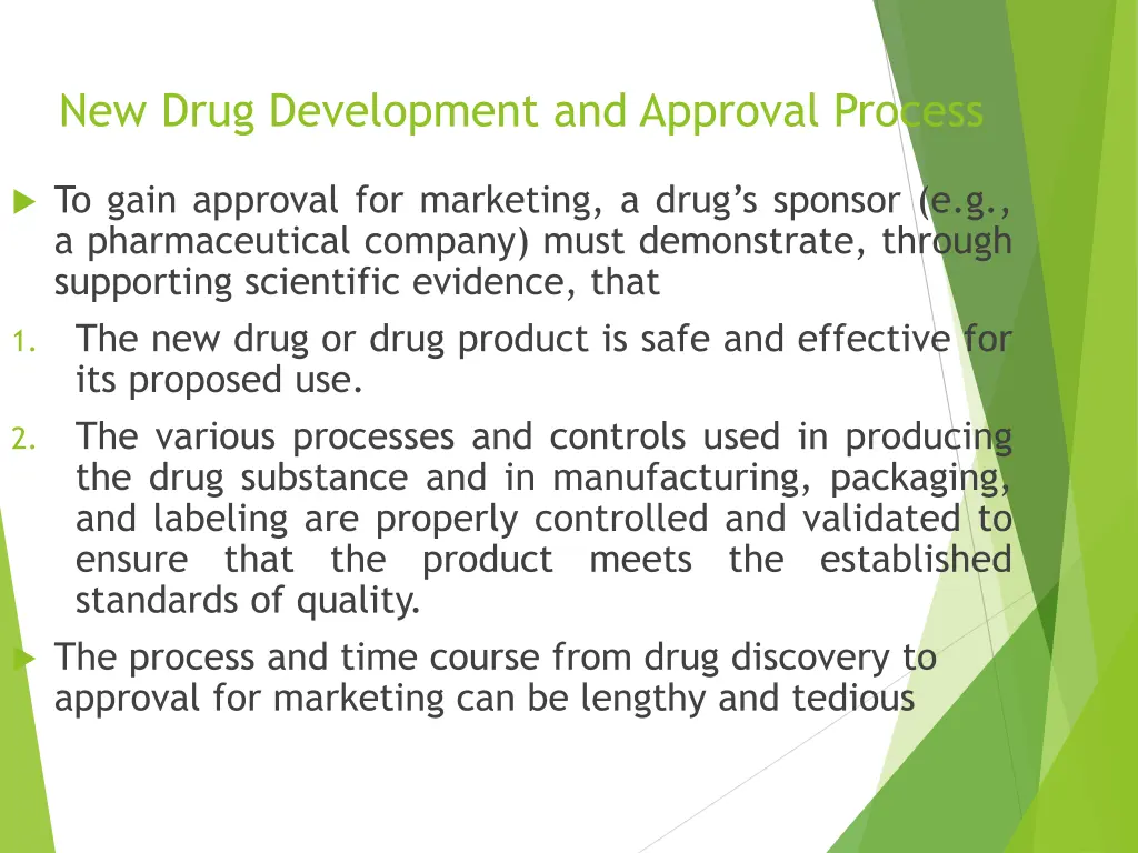 new drug development and approval process