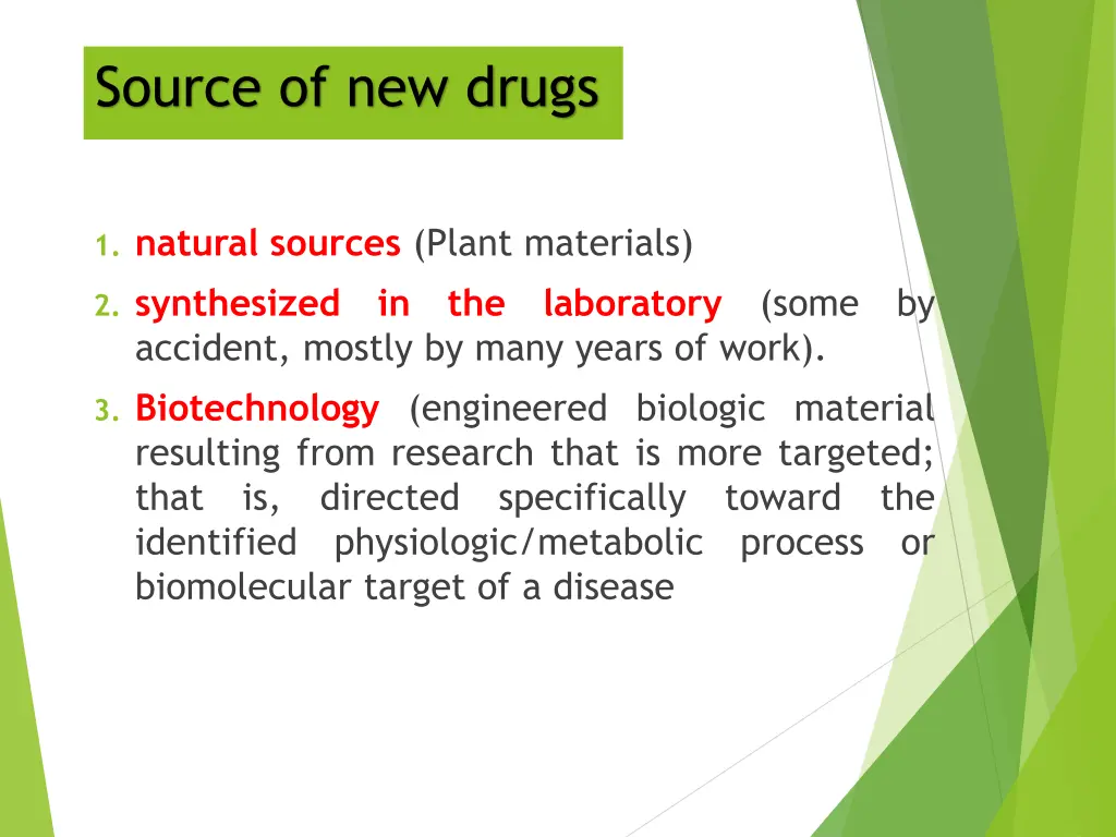 source of new drugs