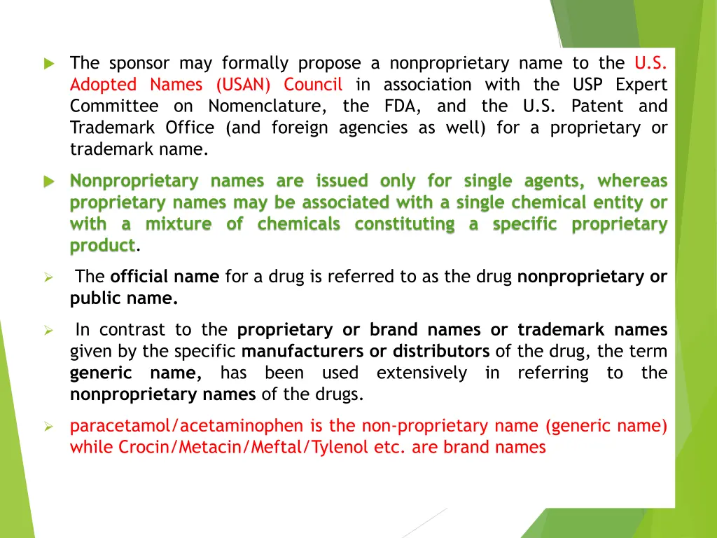 the sponsor may formally propose a nonproprietary