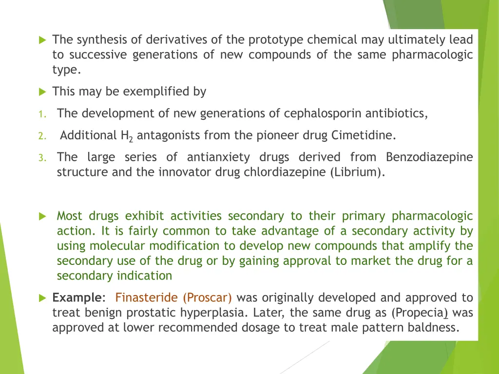 the synthesis of derivatives of the prototype