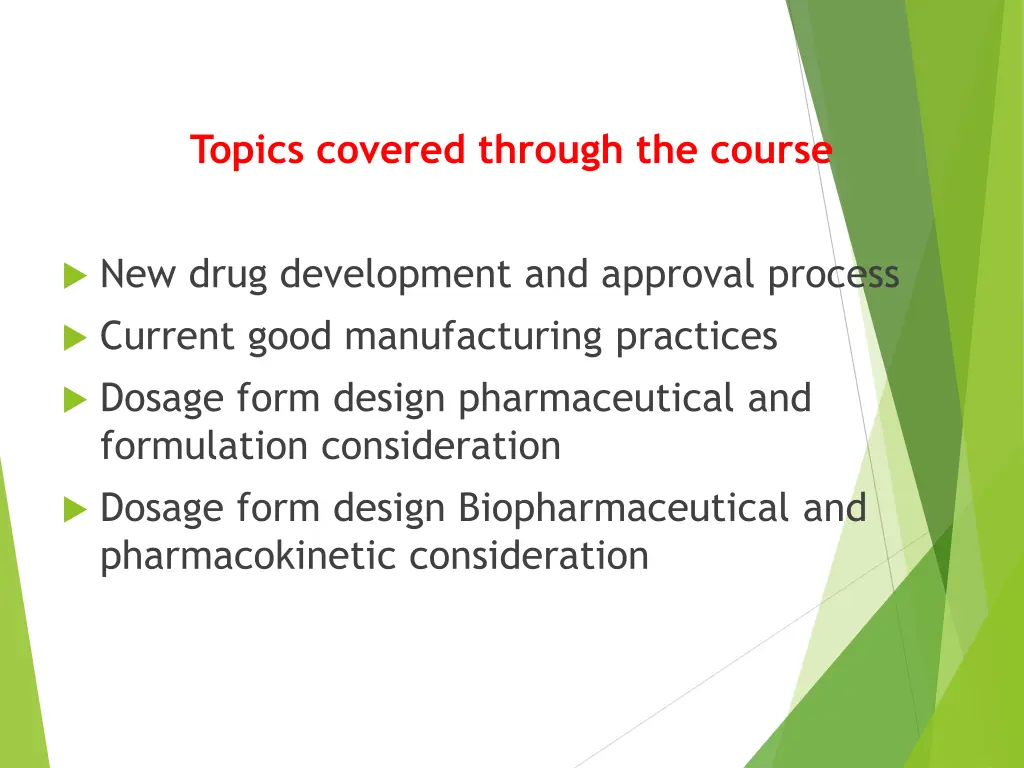 topics covered through the course