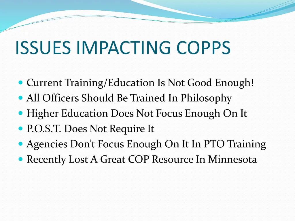 issues impacting copps 1