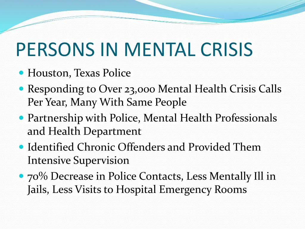 persons in mental crisis