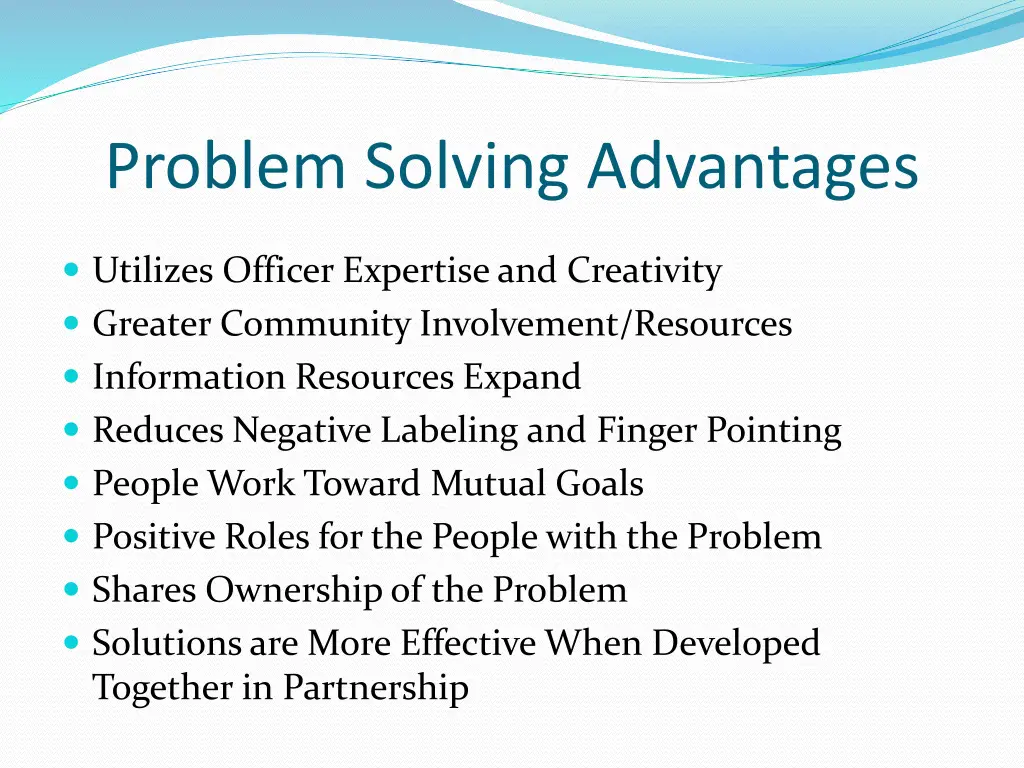 problem solving advantages