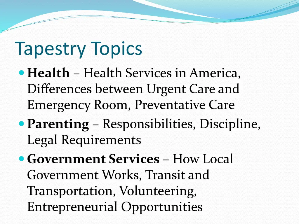 tapestry topics