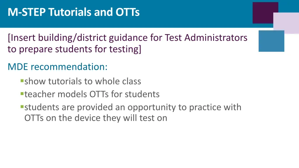m step tutorials and otts