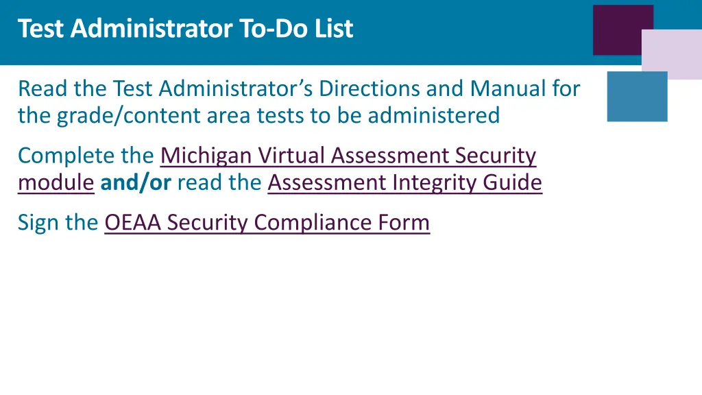 test administrator to do list