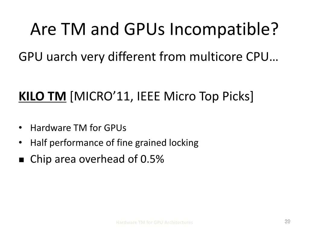 are tm and gpus incompatible