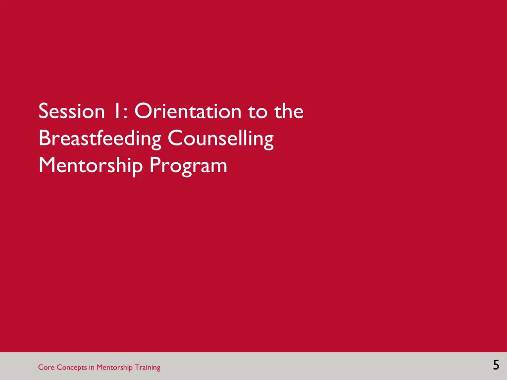 session 1 orientation to the breastfeeding
