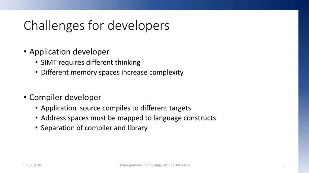 challenges for developers