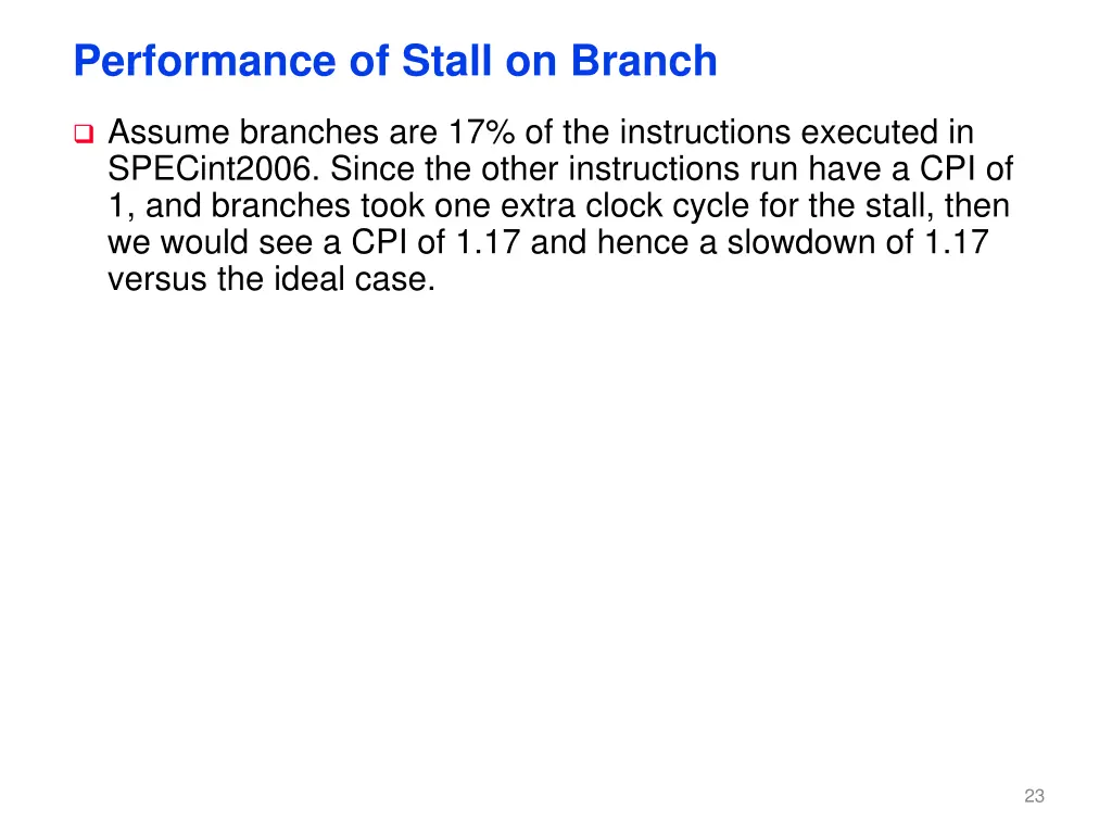 performance of stall on branch
