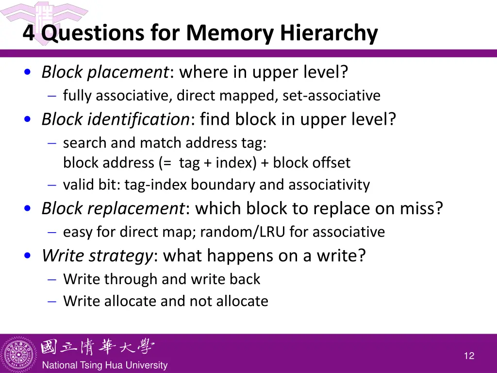 4 questions for memory hierarchy