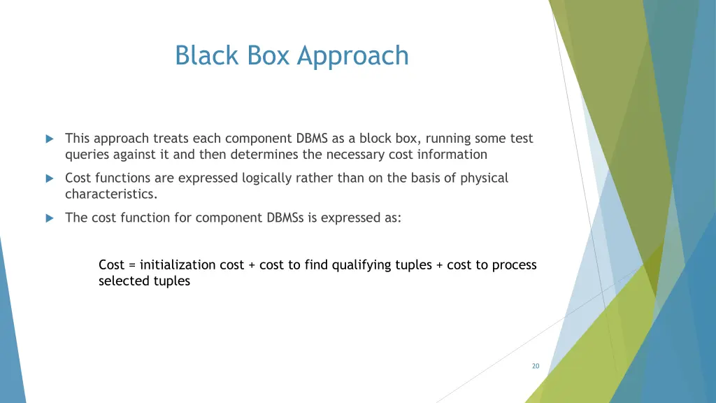 black box approach