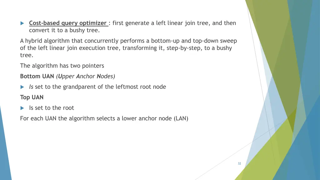 cost based query optimizer first generate a left