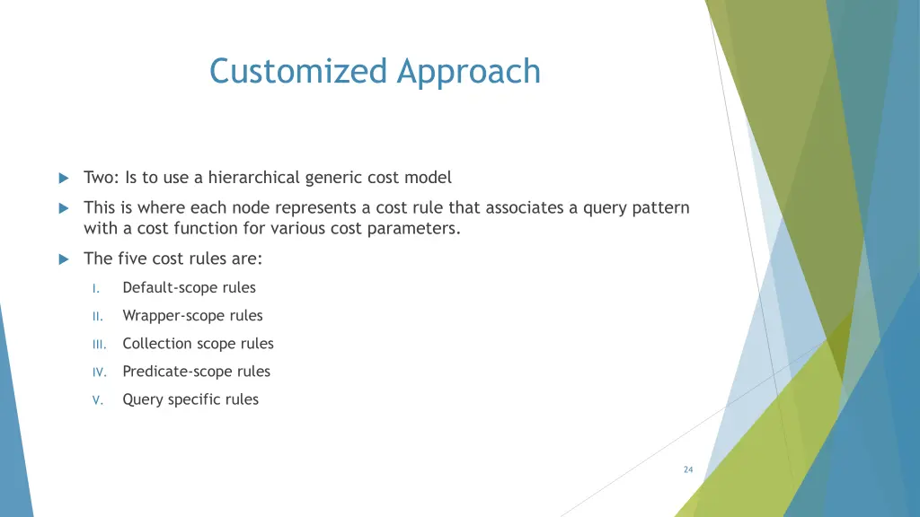 customized approach 2